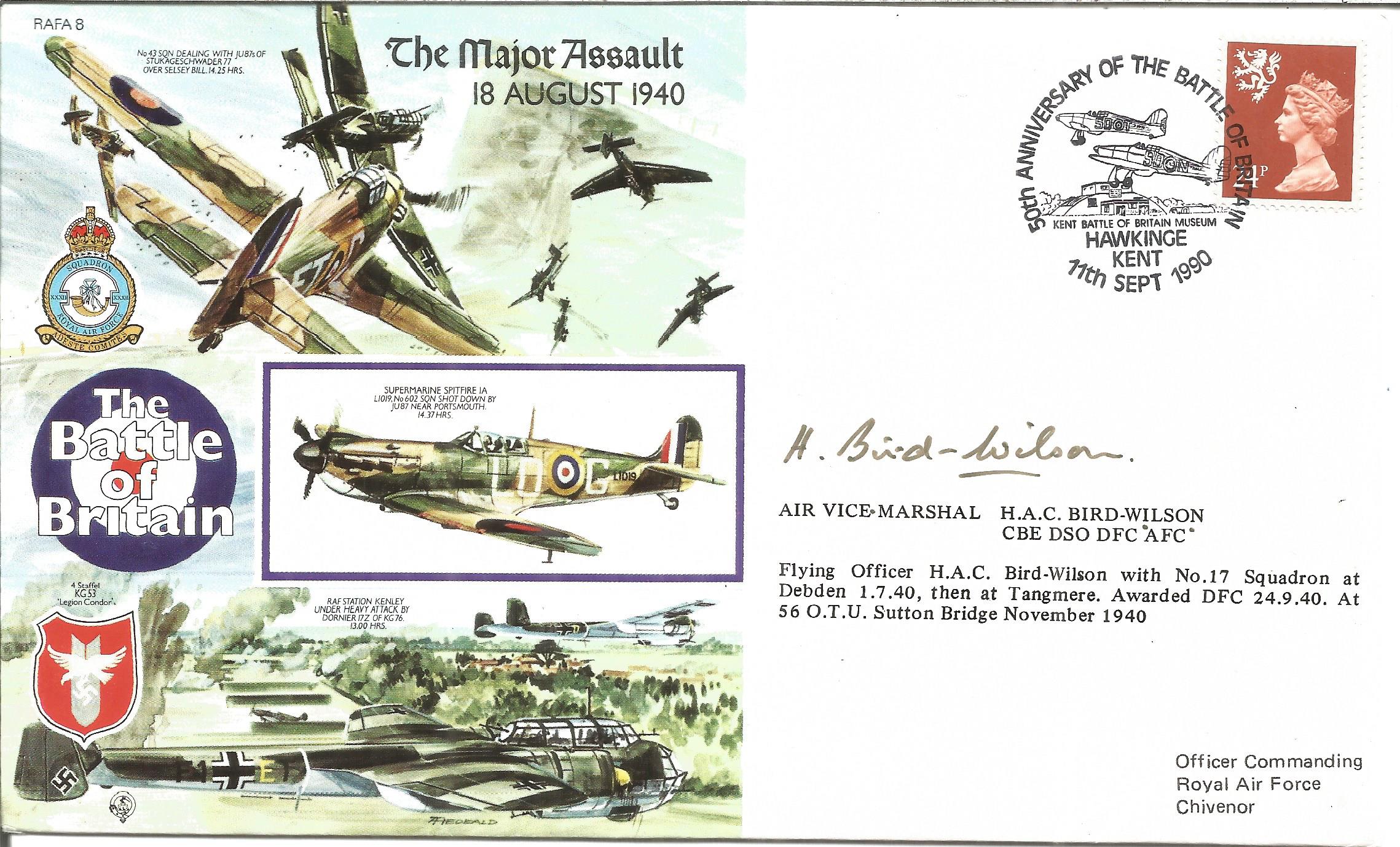 Air Vice-Marshal H. A. C. Bird-Wilson CBE DSO DFC*AFC* signed FDC The Major Assault 18 August 1940