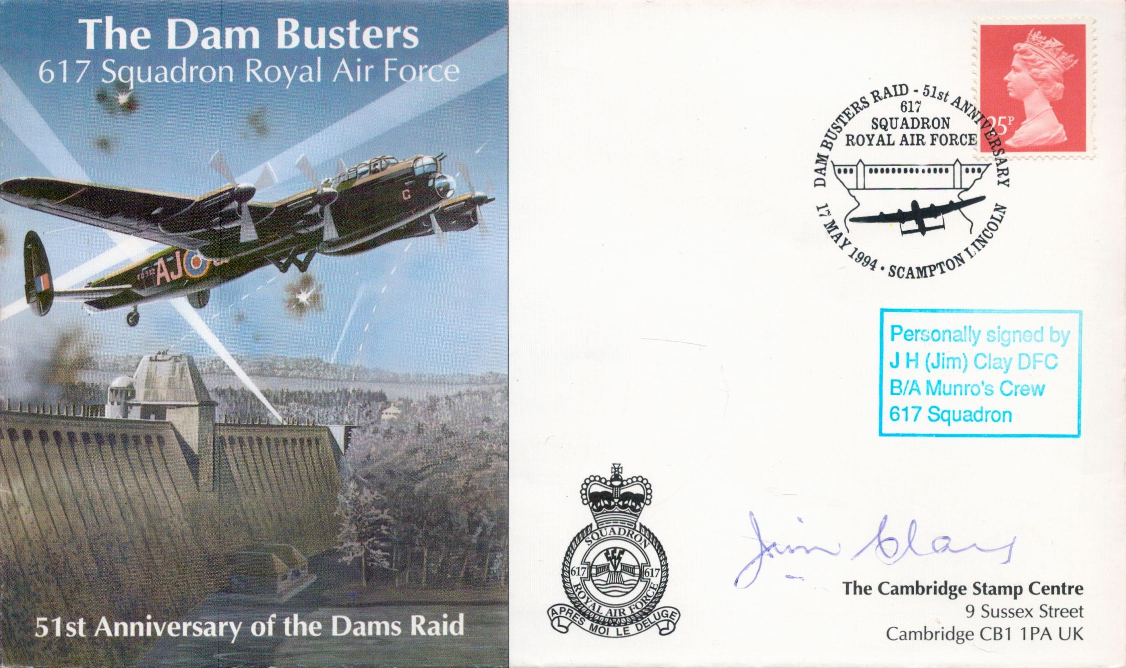 WW2 Jim Clay DFC Signed 51st Anniversary of the Dams Raid FDC. 34 of 50. British Stamp with RAF