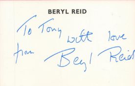 Beryl Reid Signed on a Personalised 5 x 3 inch approx White autograph Card. Signed in blue ink,