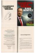 Football Rafa Benitez signed hardback book titled Champions League Dreams signature on the inside