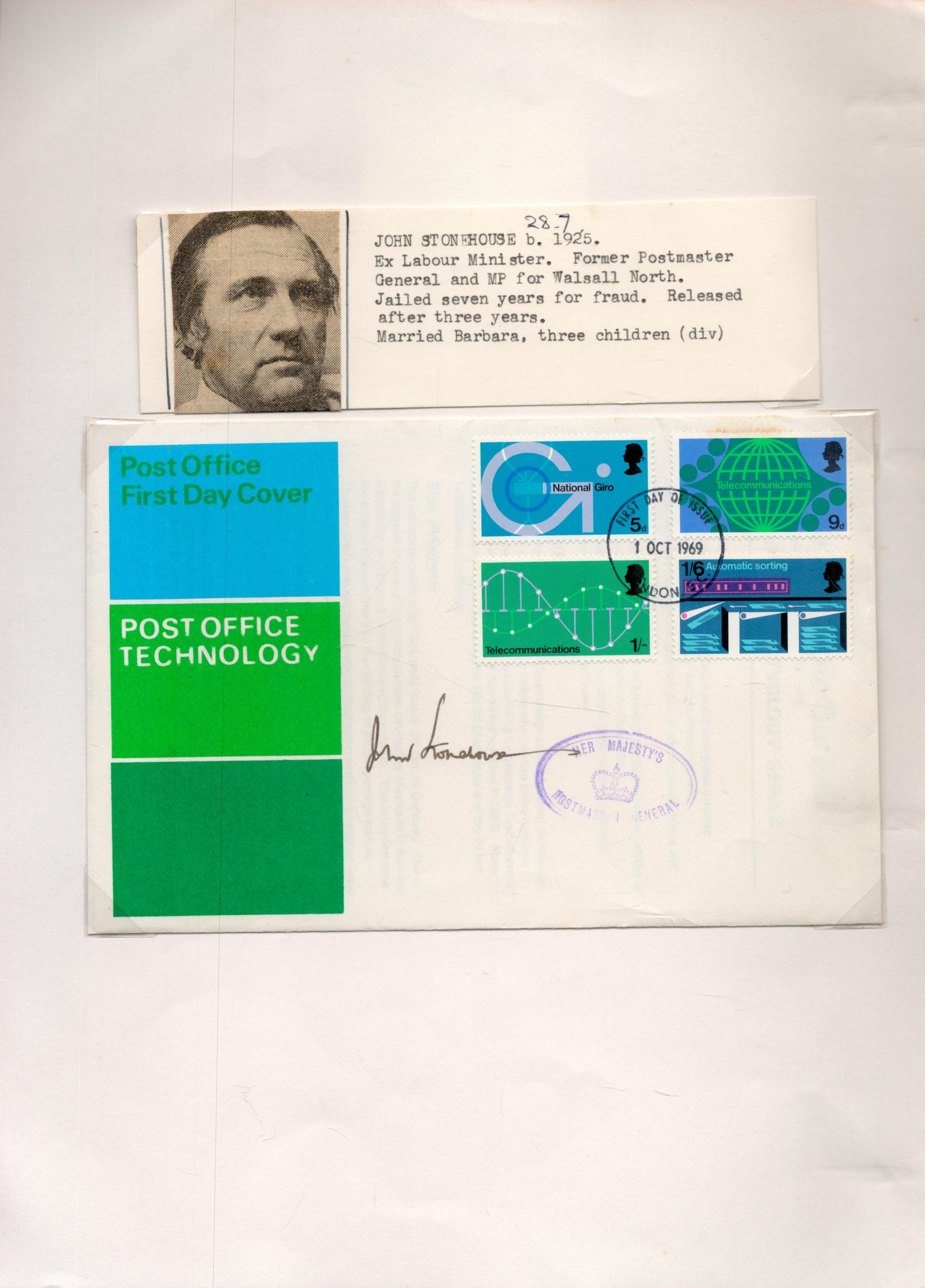 John Stonehouse signed Post Office Technology FDC PM First Day of Issue 1 Oct 1969 London affixed to