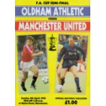 Football Oldham Athletic V Man Utd FA Cup Semi Final Matchday Programme 8/4/1990. Good condition.
