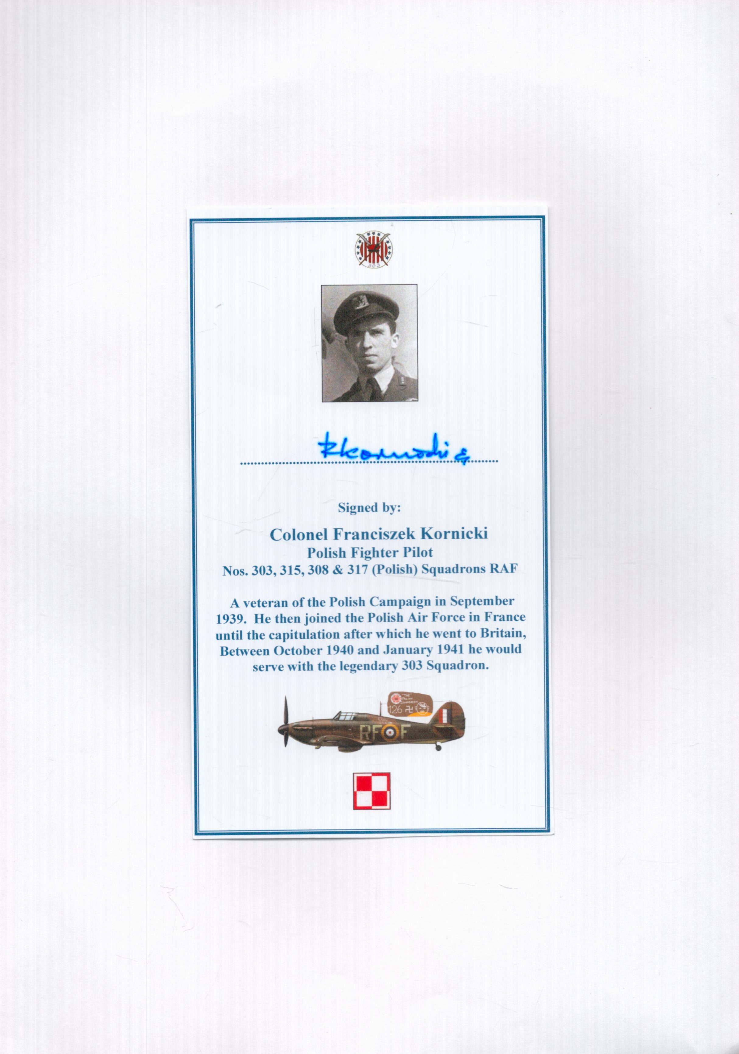 Colonel Franciszek Kornicki Signed Personalised Polish Fighter Squadron measuring 7x4 inchesAll