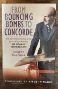 Robert Gardner 1st Edition Hardback Book Titled From Bouncing Bombs to Concorde- The Authorised