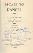 WW2 9 Signed Escape to Danger Hardback book by Flt Lt Paul Brickhill and Conrad Norton. Signed on