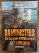 Chris Ward Paperback Book Titled Dambusters- The Complete WW2 History of 617 Squadron. Published