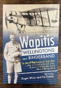 Wing Commander Roger Maw and Daughter Signed Inside his own book Titled Wapits Wellingtons and