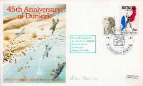 Sir John Colville (asst Private Sec to Churchill) Signed 45th Anniversary of Dunkirk FDC. France