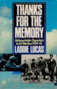 56 WW2 RAF Personnel Signed Laddie Lucas Hardback Book Titled Thanks For The Memory. Signatures