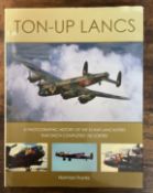 WW2 Norman Franks Hardback Book Titled Ton Up Lancs Multi Signed by BBFM Lancaster Aircrew Members