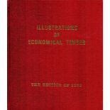 Illustrations of Economical Timber - The Edition of 1975 First Edition Hardback Book with