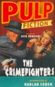 Pulp Fiction - The Crimefighters Edited by Otto Penzler 2007 Second Edition Softback Book with 640