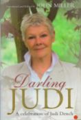 Darling Judi - A Celebration of Judi Dench Edited by John Miller 2004 First Edition Hardback book