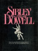 Sibley & Dowell by Nicholas Dromgoole 1976 First Edition Hardback Book with 223 pages published by