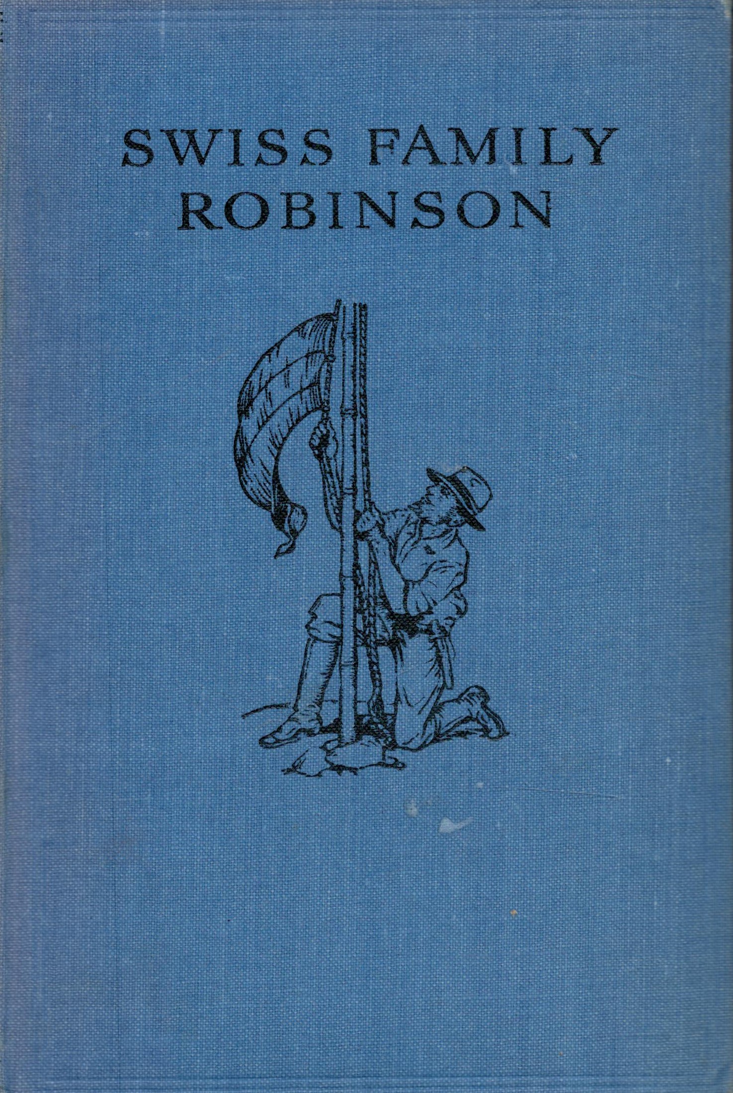 Swiss Family Robinson by John Wyss date & edition unknown Hardback Book with 383 pages published