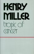 Tropic Of Cancer by Henry Miller 1988 Book Club Associates Edition Hardback Book with 321 pages