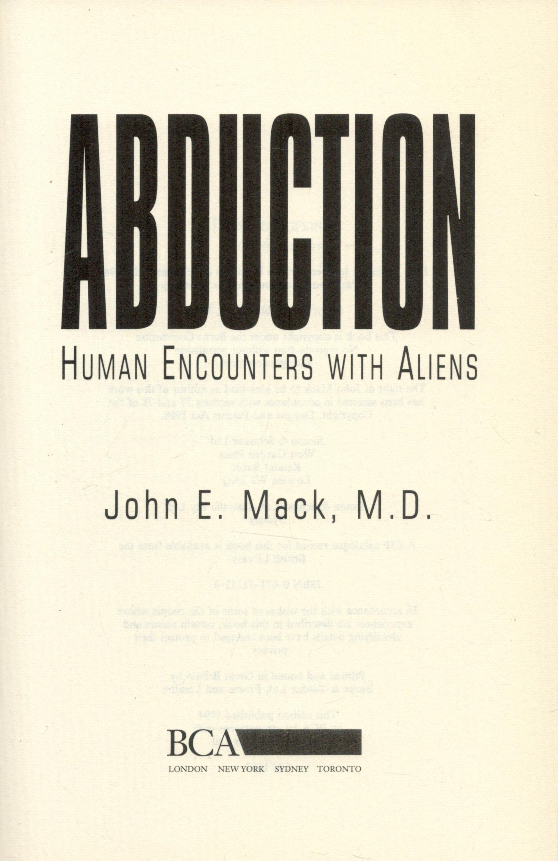 Abduction - Human Encounters with Aliens by John E Mack 1994 First Edition Hardback Book with 432 - Image 2 of 3