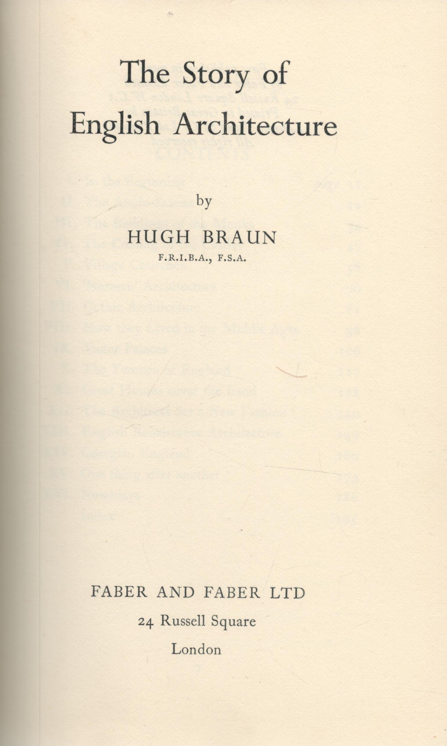 The Story of English Architecture by Hugh Braun 1950 First Edition Hardback Book with 200 pages - Image 2 of 3