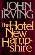 The Hotel New Hampshire by John Irving 1982 First Edition Hardback Book with 401 pages published