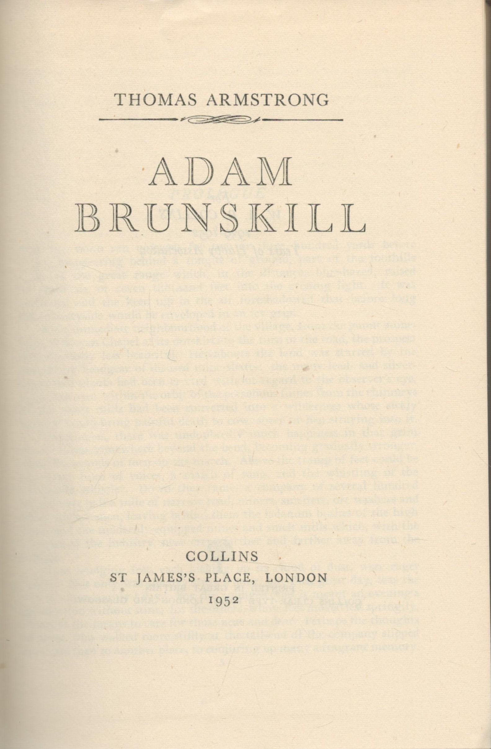 Adam Brunskill by Thomas Armstrong 1952 First Edition Hardback Book with 574 pages published by - Image 2 of 3