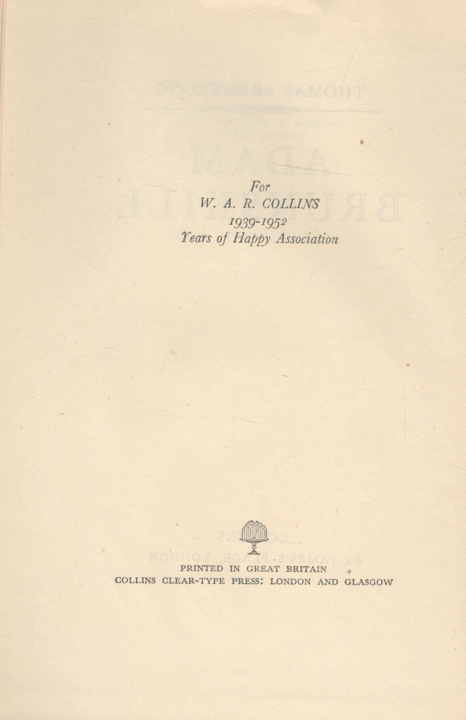 Adam Brunskill by Thomas Armstrong 1952 First Edition Hardback Book with 574 pages published by - Image 3 of 3