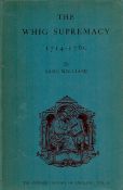 The Whig Supremacy 1714 - 1760 by Basil Williams 1964 Readers Union Edition Hardback Book with 504