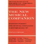The New Musical Companion Edited by A L Bacharach 1970 Fourth Edition Hardback Book with 782 pages