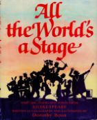 All The World's A Stage - Speeches, Poems and Songs from William Shakespeare by Dorothy Boux 1994