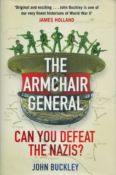 The Armchair General - Can You Defeat The Nazis? By John Buckley 2021 First Edition Hardback Book