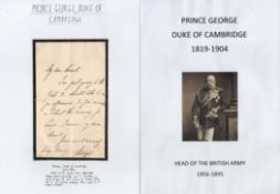 Prince George Duke of Cambridge signed 7x5 ALS Head of the British Army 1856-1895. Good condition.