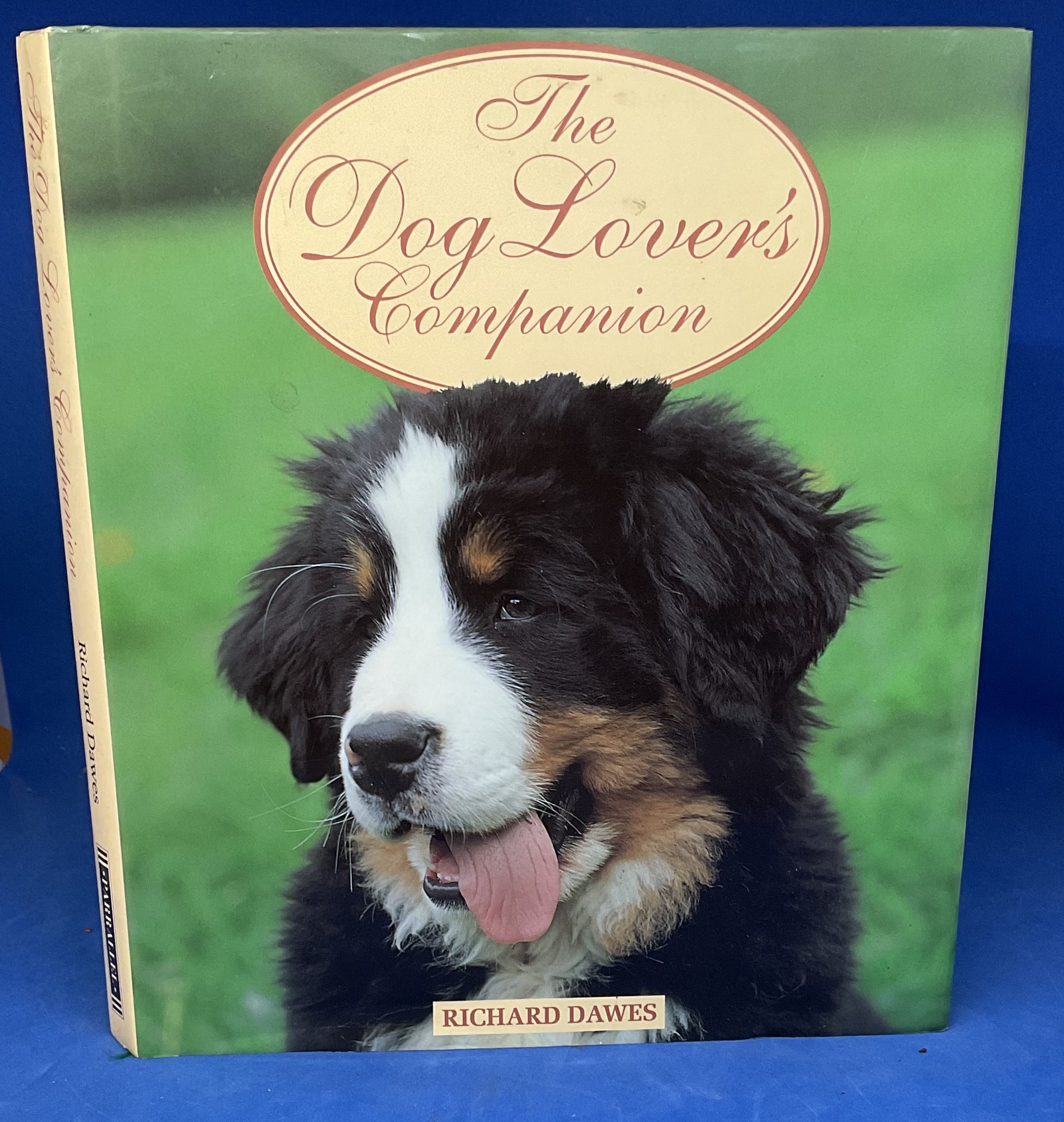 The Dog Lover's Companion By Richard Dawes Dated 1995. Hard back book with dust cover. In fine