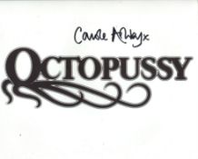 007 James Bond movie Octopussy logo 8x10 photo signed by Carole Ashby. Good Condition. All
