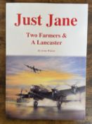 Jenny Walton Paperback Book Titled Just Jane- Two Farmers and A Lancaster. Published in 2007. 108