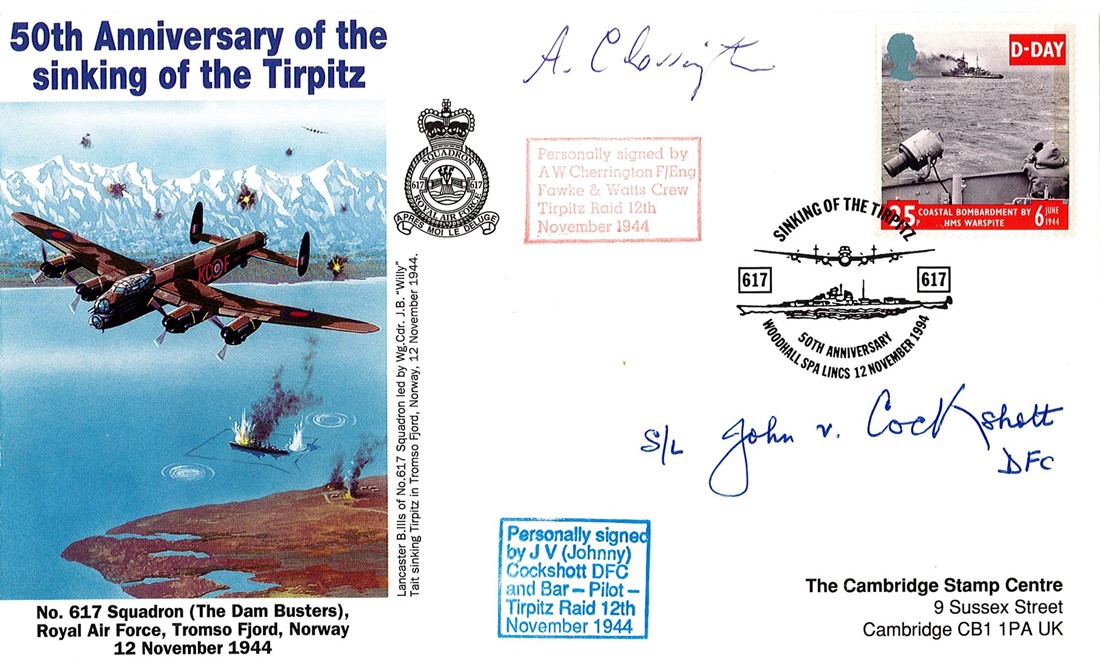 WW2 AW Cherrington and John V Cockshott Signed 50th Anniv Sinking Tirpitz FDC. 37 of 40. British D-