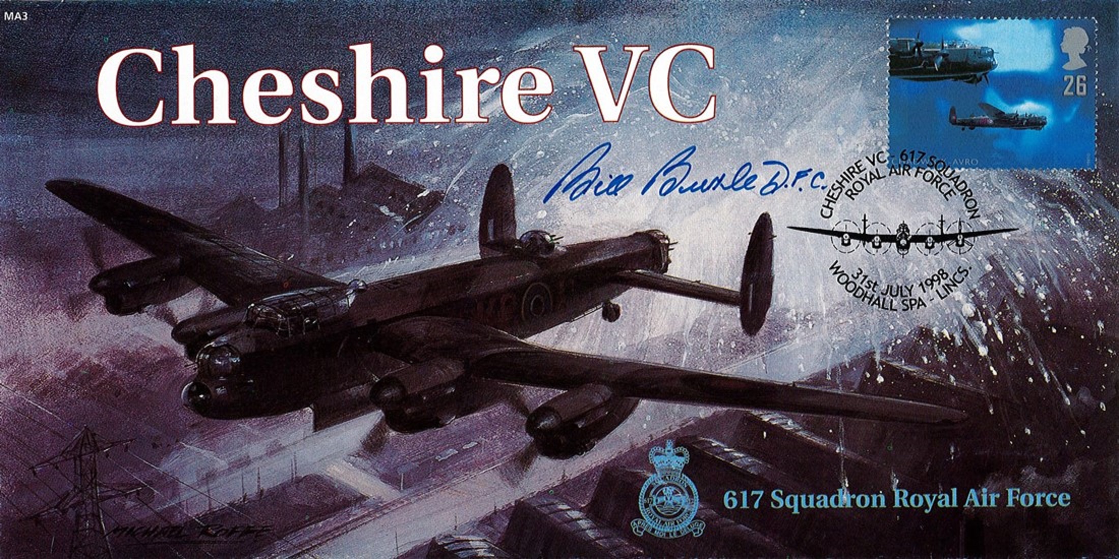 WW2 Flt Lt Bill Buttle DFC Signed Cheshire VC FDC. 10 of 18. British Stamp with 31st July 1998