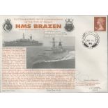 WW2 signed Navy cover to commemorate the de-commissioning of the type 22 Frigate. HMS Brazen.