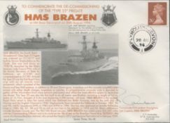 WW2 signed Navy cover to commemorate the de-commissioning of the type 22 Frigate. HMS Brazen.