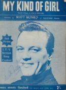 Matt Monro (1930-1985) Singer Signed Vintage 'My Kind Of Girl' Sheet Music. Good condition. All