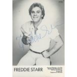 English Comedian Freddie Starr Signed 6x4 inch Black and White Personalised Photo. Signed in blue