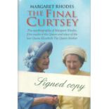 Margaret Rhodes first cousin of the Queen signed book The Final Curtsey. Very Good condition