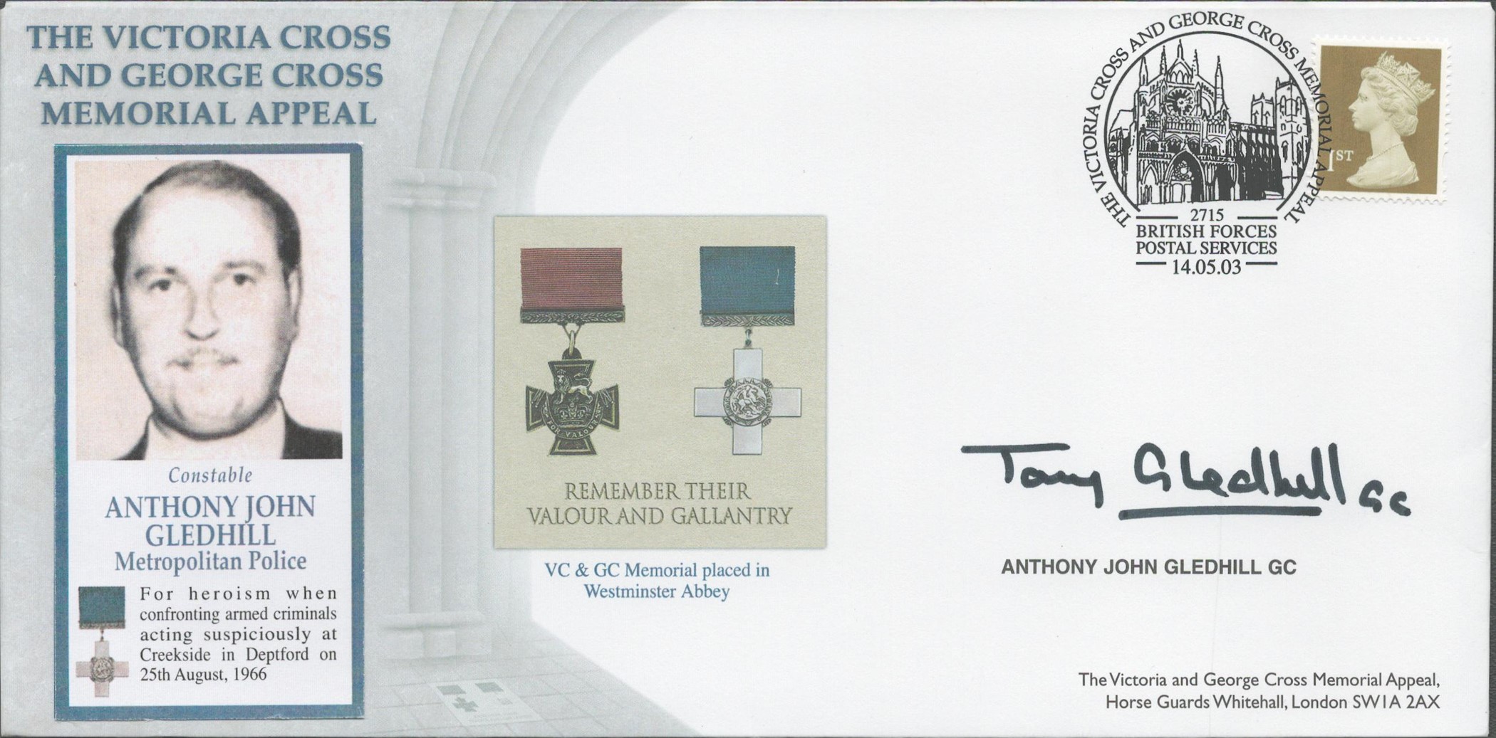 Tony Gledhill GC Signed Victoria Cross and George Cross Memorial Appeal FDC. British Stamp with