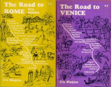 Eric Whelpton The Road to Rome via Genoa and The Road to Venice. Two booklets, including photographs