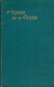 Edited by The Rev H. S. B. Yates The Teacher and The Class Second edition 1904. Published by The