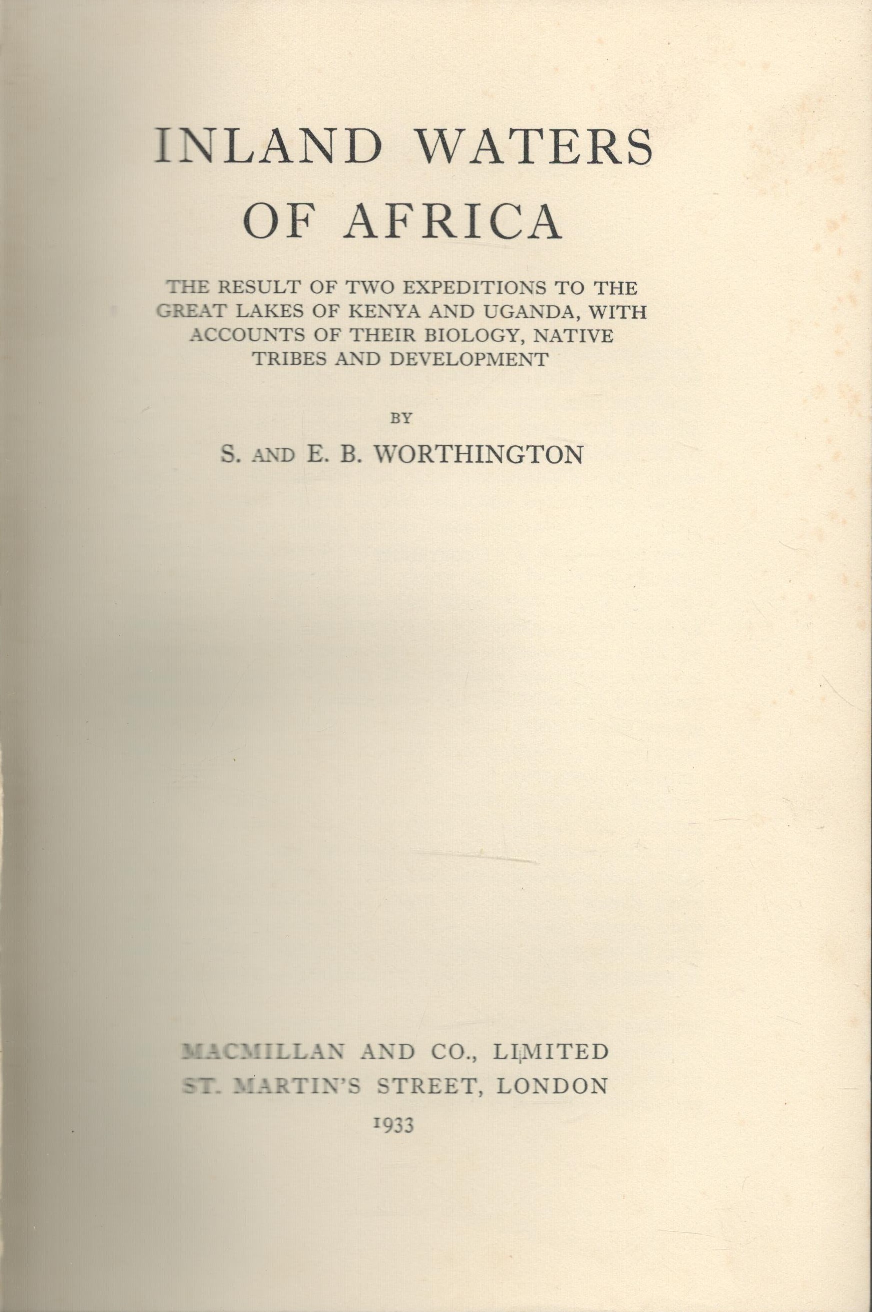 S. and E. B. Worthington Inland Waters of Africa. The results of two expedition. Published by - Image 2 of 2