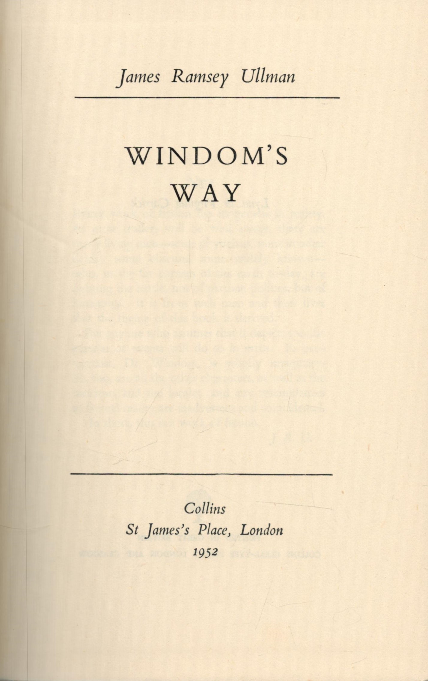 Windom's Way by James Ramsey Ullman. Published by Collins, London 1952. Fine copy in D/W. Scenes - Image 2 of 6