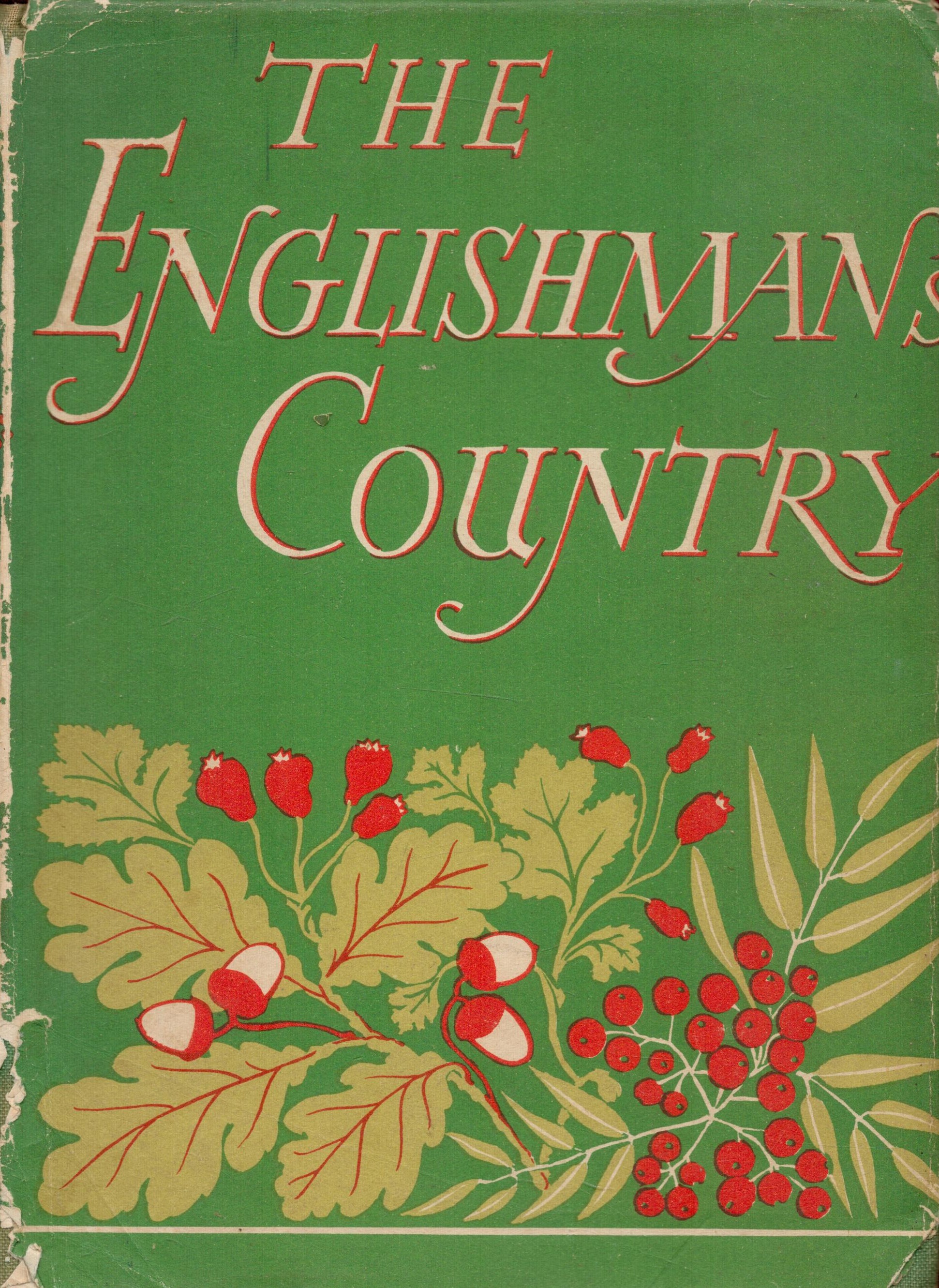 W. J. Turner The Englishman's Country Introduction by Edmund Blunden. 48 plates in colour and 137