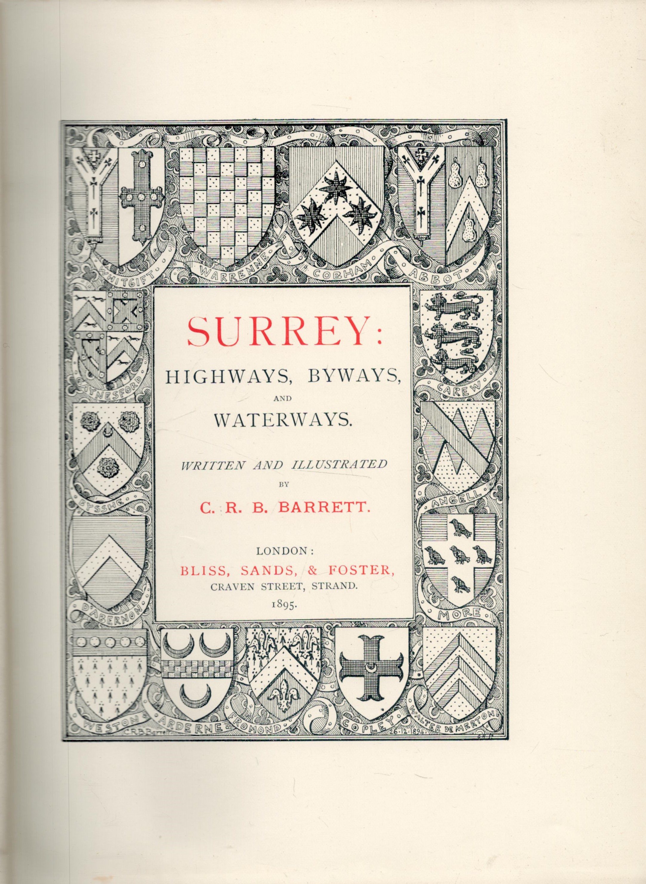 C. R. B. Barrett Surrey: Highways, Byways and Waterways. Illustrated by C. R. B. Barrett. - Image 2 of 2