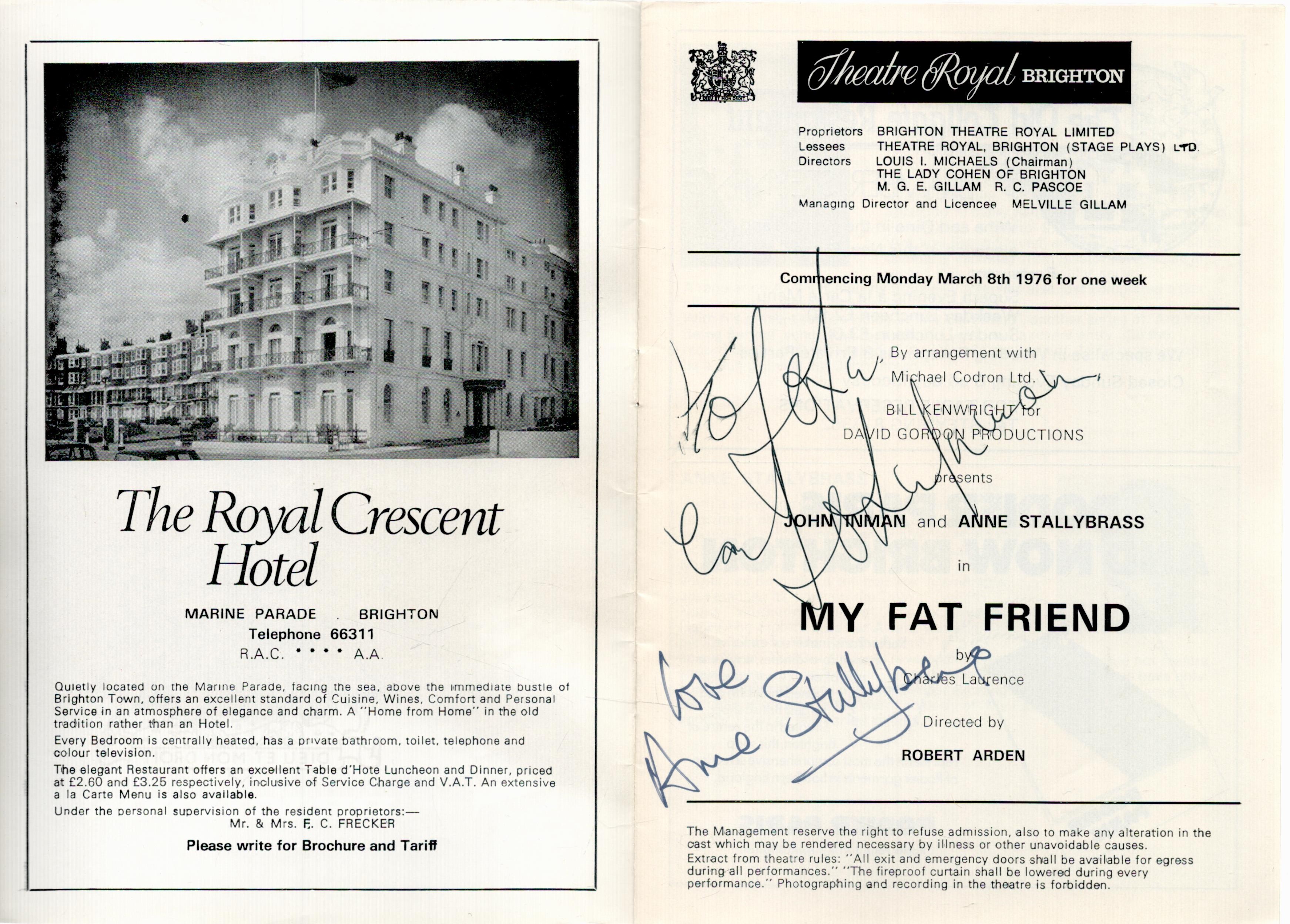 Theatre Royal Brighton programme for 'My Fat Friend', March 1976. Signed by John Inman, Anne