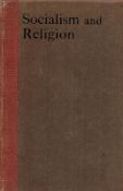 Fabian Socialist Series No. 1 Socialism and Religion. Published by A. C. Fifield, London 1908.