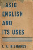 I. A. Richards Basic English and Its Uses. Published by Kegan Paul, Trench, Trubner and Co.